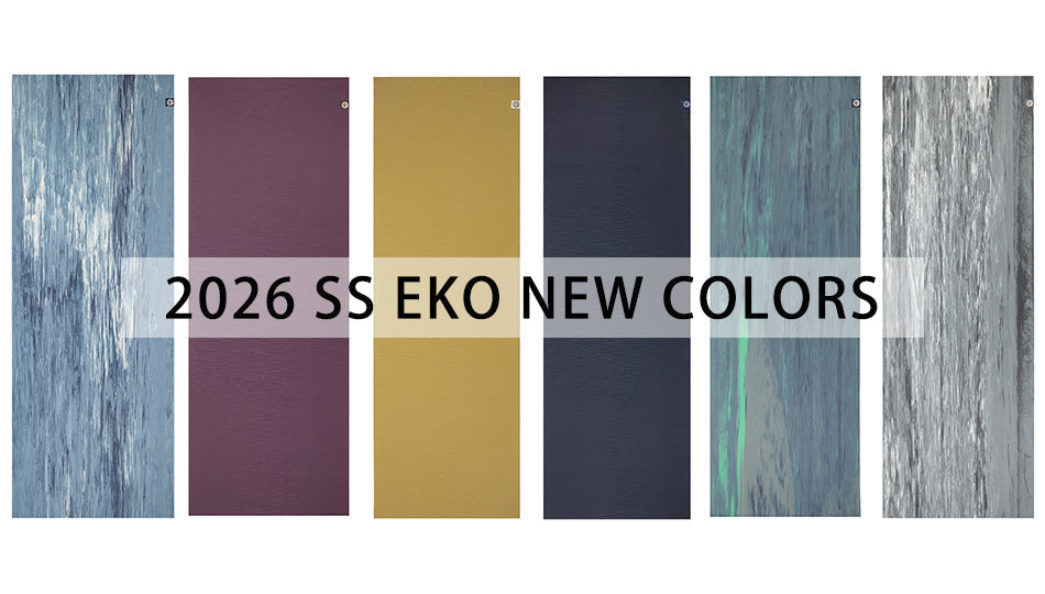 2026 SS EKOシリーズ ヨガマット新色紹介 – Manduka マンドゥカ[公式